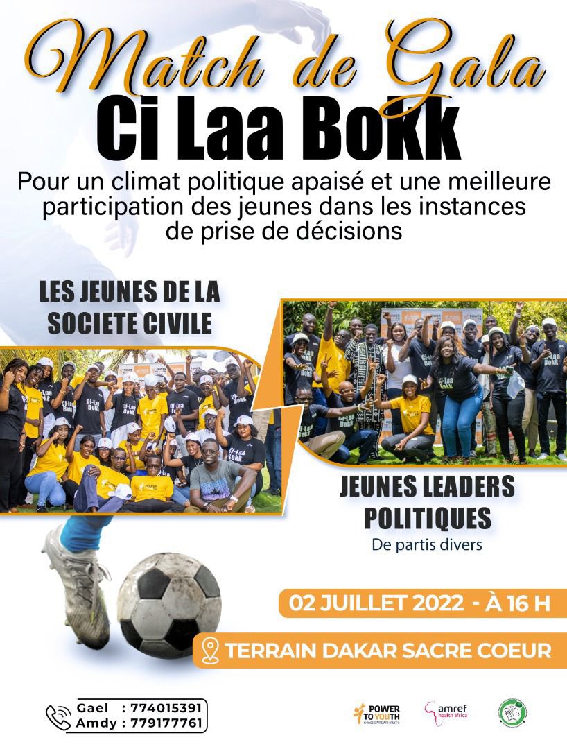 Power To You(th) Sénégal - Ci Laa Bokk (@powertoyouthsn) on Twitter photo Participez au grand match de Gala entre *les jeunes de la Société civile et les Jeunes leaders politiques du Sénégal* ce *Samedi 02 Juillet à 16h au terrain Sacré cœur
<a href="/PowerToYouth21/">Power to You(th) Global</a>
<a href="/Amref_Worldwide/">Amref Health Africa</a>
<a href="/Amref_NL/">Amref Flying Doctors</a>
<a href="/AMREFFRANCE/">Amref Health Africa (France)</a>
<a href="/amrefwa/">Amref West Africa</a> Participez au grand match de Gala entre *les jeunes de la Société civile et les Jeunes leaders politiques du Sénégal* ce *Samedi 02 Juillet à 16h au terrain Sacré cœur
<a href="/PowerToYouth21/">Power to You(th) Global</a>
<a href="/Amref_Worldwide/">Amref Health Africa</a>
<a href="/Amref_NL/">Amref Flying Doctors</a>
<a href="/AMREFFRANCE/">Amref Health Africa (France)</a>
<a href="/amrefwa/">Amref West Africa</a>