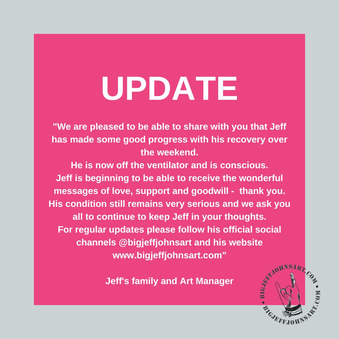 'Jeff has made some good progress with his recovery over the weekend. He is now off the ventilator and is conscious. Jeff is beginning to be able to receive the wonderful messages of love. His condition still remains very serious... continue to keep Jeff in your thoughts.'