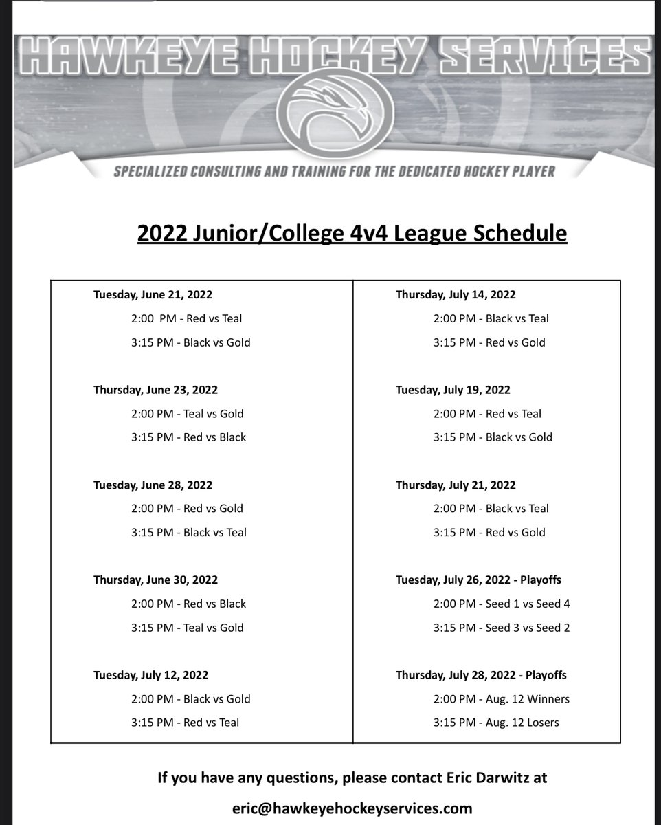 Schedule/Rosters for the ⁦<a href="/HockeyHawkeye/">Hawkeye Hockey Services</a>⁩ JR/College 4v4 League! ⁦<a href="/mobes_15/">Luke Mobley</a>⁩ ⁦<a href="/Jsoso4/">Jonny Sorenson</a>⁩ ⁦<a href="/mkoethe7/">Matt Koethe</a>⁩ ⁦<a href="/Nick_strom23/">Nick strom</a>⁩ ⁦⁩ ⁦⁦<a href="/sydneyisawolf/">Sydney Wolf</a>⁩ ⁦<a href="/jmur12/">jax murray</a>⁩ ⁦@Jack_Johnston9⁩ ⁦⁩ ⁦<a href="/GarrettSchifsky/">Garrett Schifsky</a>⁩ ⁦⁦<a href="/Neudecker08/">Bauer Neudecker</a>⁩