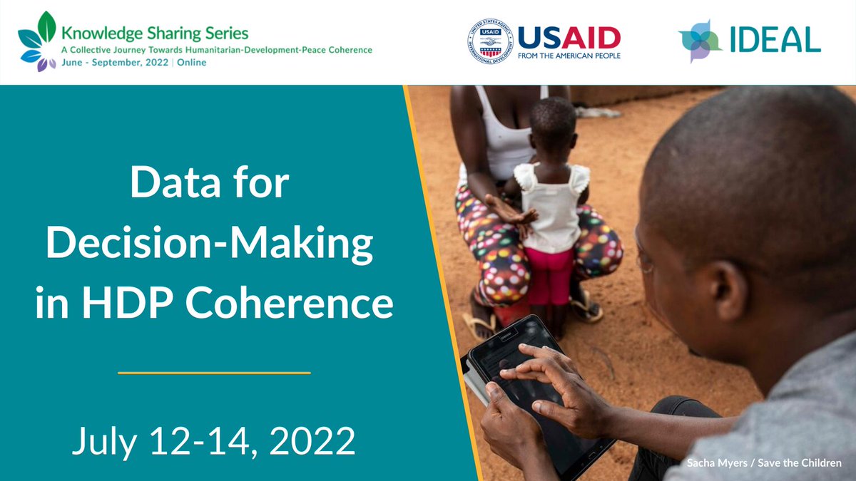 FSNnetwork's tweet photo. From July 12-14, IDEAL's #KSSonHDP continues with sessions on Data for Decision-Making in HDP Coherence. Learn more about the sessions below and register to attend! https://t.co/BWUvZ7afVS

#HDPNexus #TripleNexus #HumanitarianDevelopment https://t.co/S24zVuJuCD