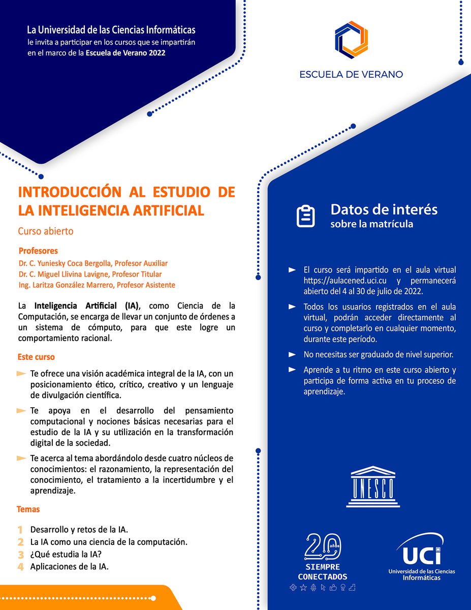 Curso abierto "Introducción al estudio de la Inteligencia Artificial" en la #EscuelaVerano  <a href="/universidad_uci/">Universidad de las Ciencias Informáticas</a> <a href="/YCocaB/">Yuniesky Coca</a> 
📅 4- 30 julio de 2022
💻 aula virtual aulacened.uci.cu
👉 #EducacionDeCalidad al alcance de todos