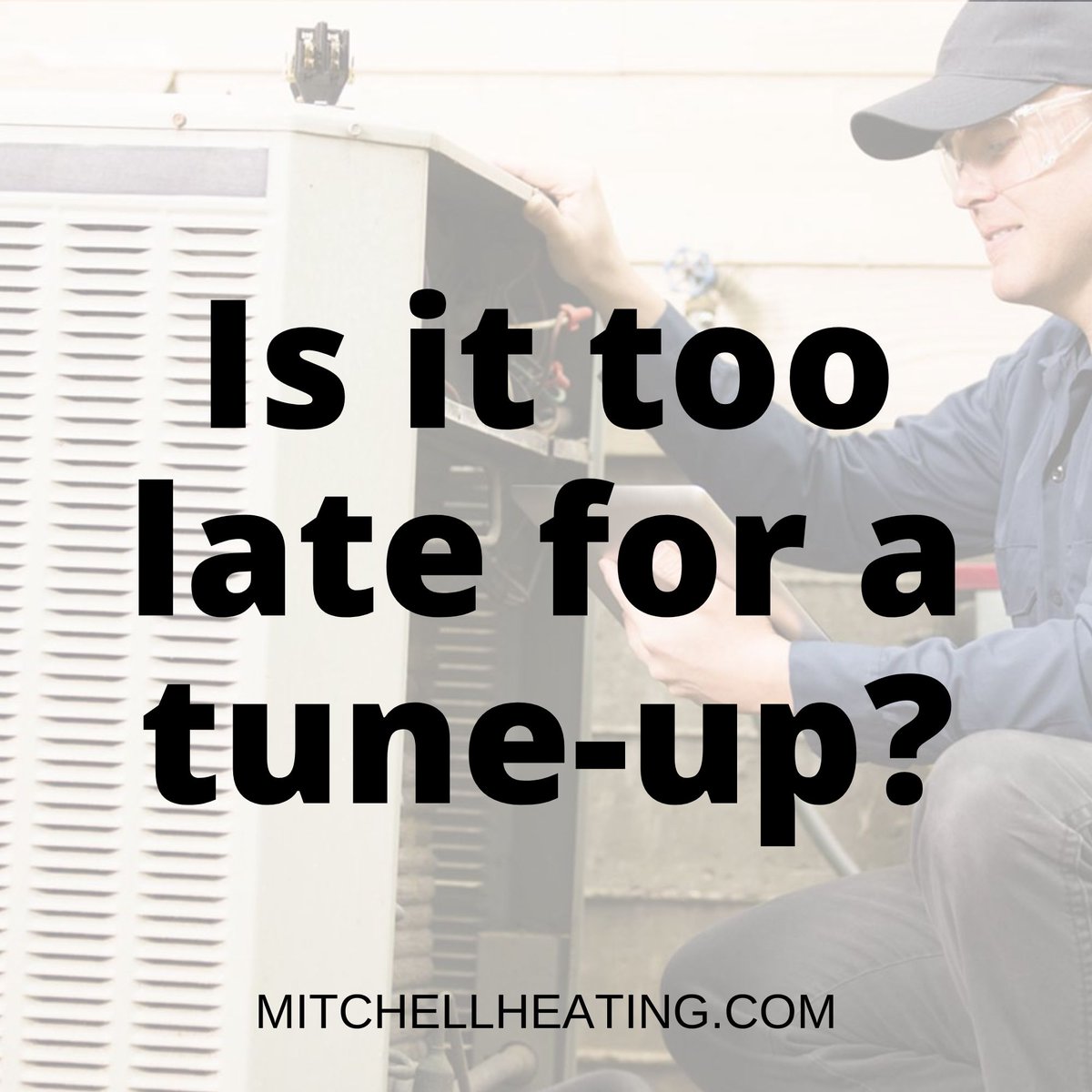 MitchellHVAC's tweet photo. The answer is DEFINITELY NOT! Though it is better to get your AC tune-up in the spring, a late tune-up is always better than no tune-up. Call us today to get scheduled!

#hvactip #HVACcompany #mitchellheatingandcooling #summer https://t.co/zoThH8fkyK