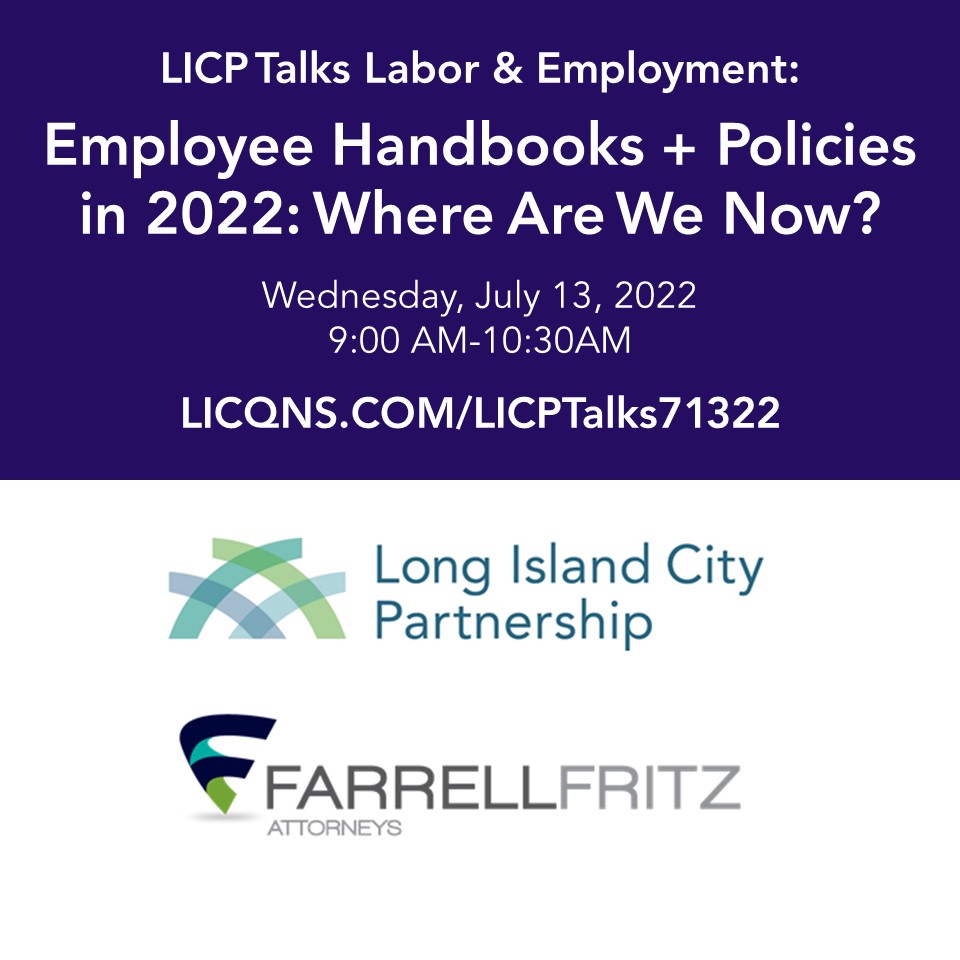 Join us for another insightful LICP Talks Labor &amp; Employment session, as Irene Zoupaniotis, Counsel in the Labor &amp; Employment Group at <a href="/FarrellFritzPC/">Farrell Fritz, P.C.</a> provides an update on what businesses need to be thinking about in 2022 and beyond. Registration at ow.ly/LNor50JL2pe