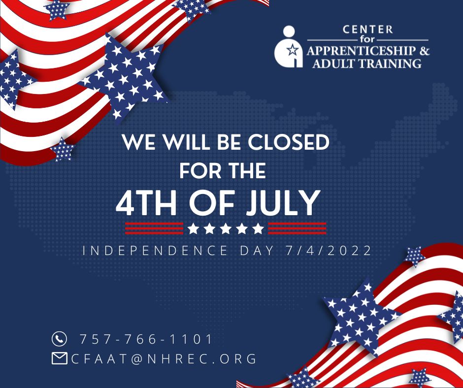 NHREC_CFAAT's tweet photo. Our offices will be closed on Monday July 4, 2022 in observance of Independence Day.
If you have any questions please call us at 757-766-1101 or email us at cfaat@nhrec.org.
#CFAAT #BoldyGoing #WeAreNewHorizons #ApprenticeshipWorks https://t.co/dSBTKMT5ia