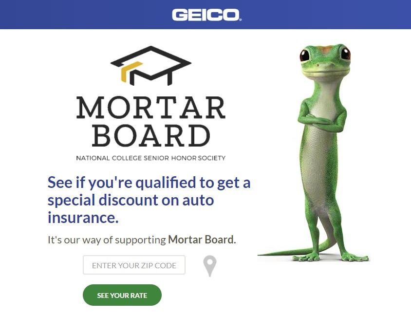 MortarBoard's tweet photo. Don’t forget our #MBPartner @GEICO has that great discount for #MortarBoard members! Grab a quote today: https://t.co/PJqbzLSTLK #MortarBoard #GEICO https://t.co/95H77qEWMH