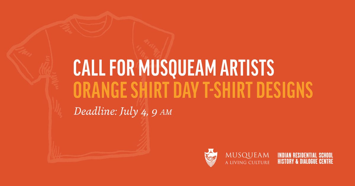 ubcirshdc's tweet photo. Call for xʷməθkʷəy̓əm (@musqueam) Artists: 
Orange Shirt Day 2022 T-shirt Design
Submission deadline: July 4, 9 AM

For more information: 
https://t.co/tK1W61gq2O

#orangeshirtday #orangeshirtday2022 https://t.co/z1X95pbvYR