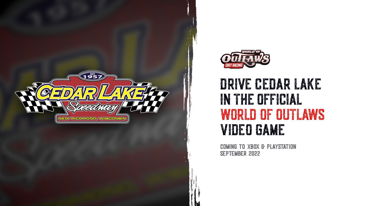 Wisconsin's fastest piece of real estate will be available in the new World of Outlaws: Dirt Racing video games.

You can race Cedar Lake Speedway on PlayStation &amp; Xbox this September!

worldofoutlawsgame.com
