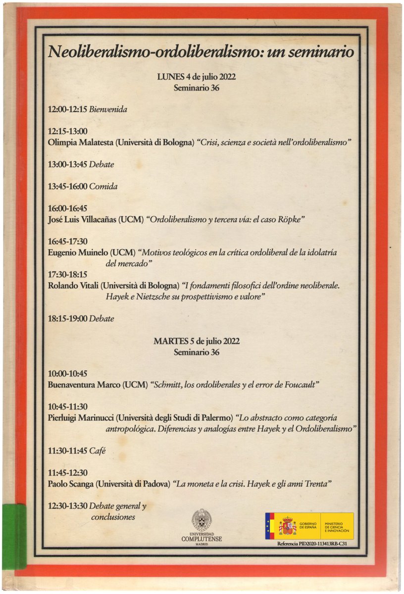 GHyOP_UCM's tweet photo. Neoliberalismo - Ordoliberalismo
4 y 5 de julio
Seminario 36 @FilosofiaUCM 
Dirigido por J. L Villacañas @ubeda1955 
Coordinado por Buenaventura Marco
@dpto_ucm 
@unicomplutense https://t.co/FUIlrLyxuT