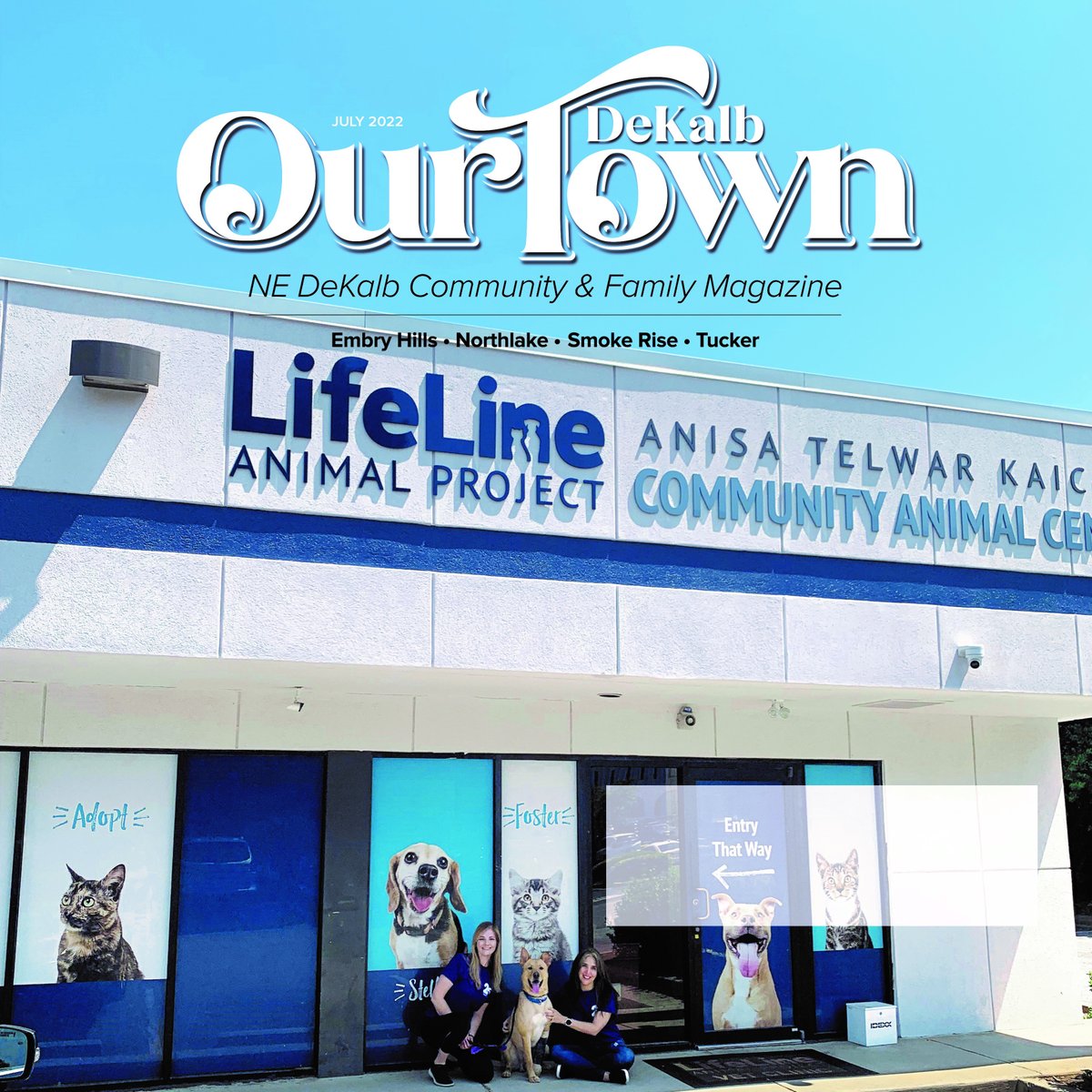 shinycomm2's tweet image. #sneakpeek @OurTownDeKalb  July cover - featuring @lifelineanimal Community Center in Tucker GA. Issues out next week!