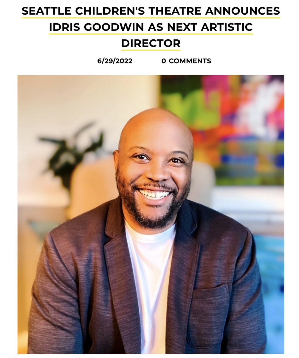 My husband Idris Goodwin is the new Artistic Director of Seattle Children’s Theater. Idris is a futurist, activist, hip-hop head, and a down-for-you community partner. He’s finally joining a team that’s forward-thinking and mobilized. Seattle, let’s go!