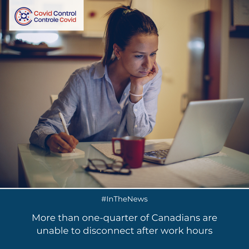 CovidControlCA's tweet photo. #InTheNews📰 

💬 “Concerns regarding disconnecting from work are not new, however, work from home and hybrid work have brought the concern to a new level.” 

Follow the link to learn more: 👇
https://t.co/XtvebMr2zG 

#CovidControl #Canada #Workplace #Pandemic #CovidSafety https://t.co/3tJx7rbJH2