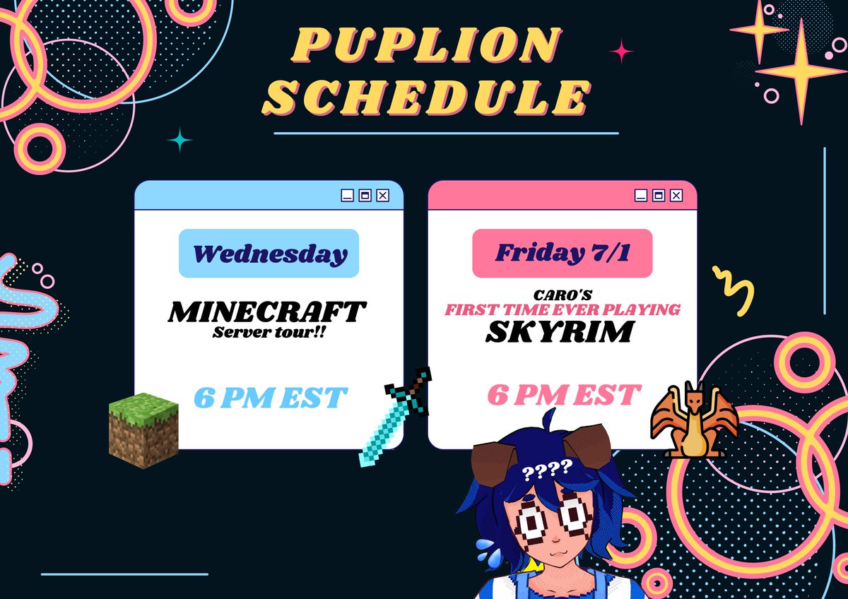 PupLionVT's tweet photo. Our schedule for the week!! PLAYING SOME MINECRAFT TONIGHT!!!! (6 PM EST) ⛏️
SKYRIM FOR THE FIRST TIME EVER on Friday! 🐉🔥⚔️ https://t.co/QgTVuUzYtR