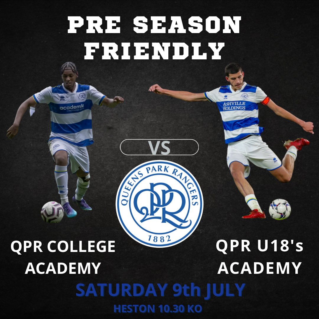 𝙐𝙋 𝙉𝙀𝙓𝙏! 
1st pre season fixture confirmed vs @QPR U18s | A chance to show case their talents!! 
📆Sat 9th July 
🕰 KO: 10:30am 

#QPRCA #QPR #NFYL #NationalFootballYouthLeague #UpTheR’s #ComeOnYouRs #showcase