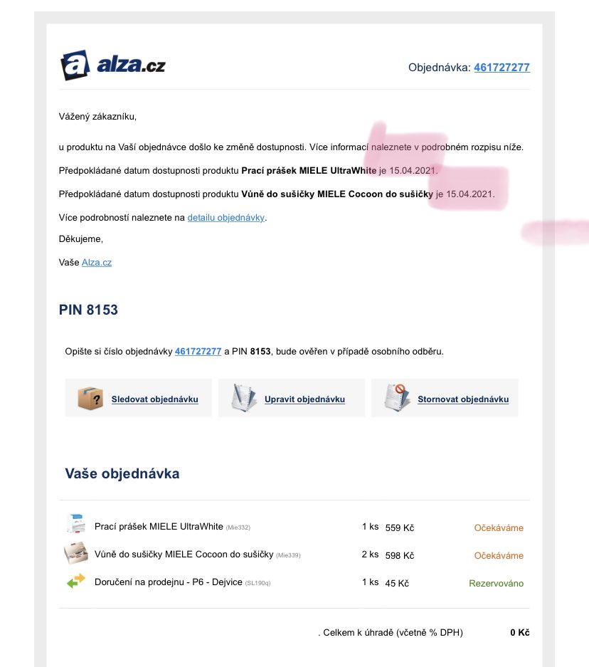 jana_sedlackova's tweet photo. 14.6. udelam objednavku @alza s tim, ze zbozi bude dostupne 29.6. Dneska mi prijde email ze zbozi bude pravdepodobne dostupne 15.4.21. Alza timemachine! Ja jsem celkem vernej zakaznik, ale nepotrebuju tu vernost porad dokazovat znova… #ificanturnbacktime https://t.co/BHJMPcpIEt