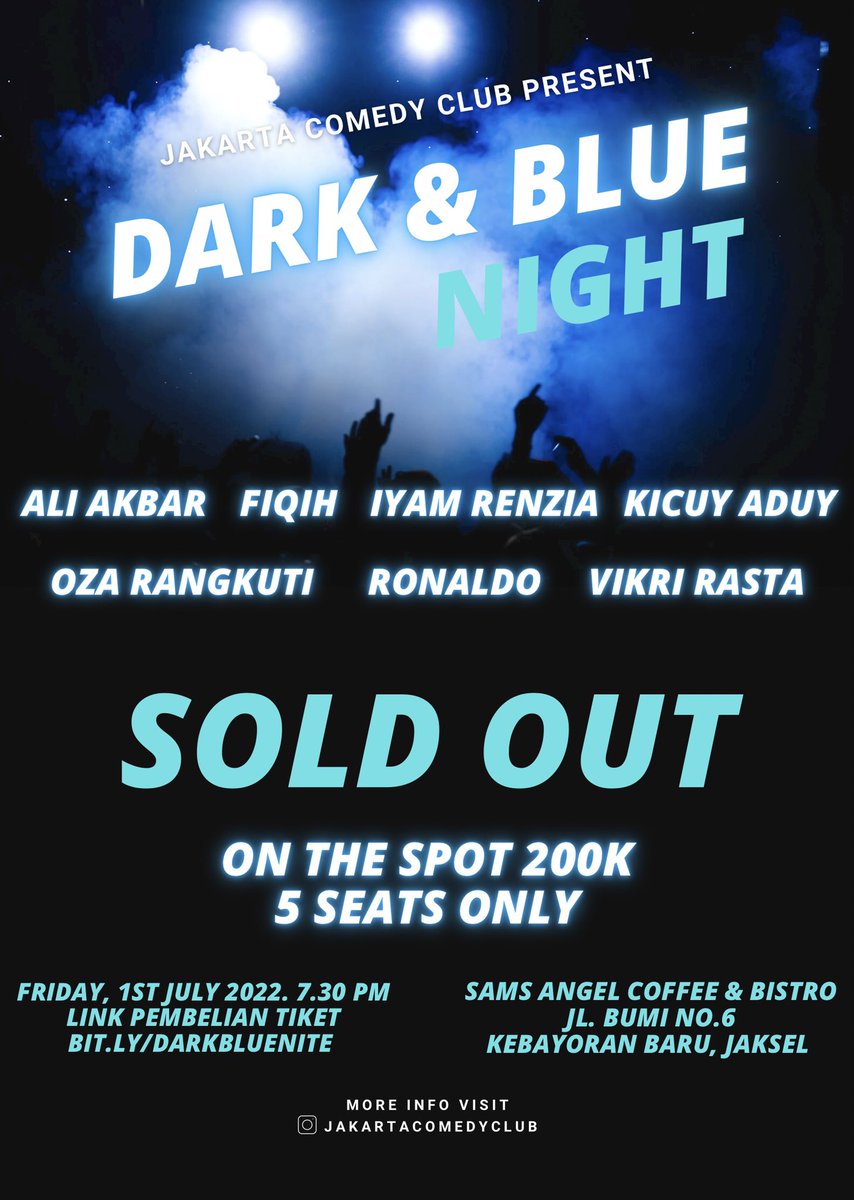 50 TICKETS SOLD OUT! Terima kasih yang udah beli, TAPI kami punya kejutan lagi buat yang belum kebagian masih bisa beli tiket ON THE SPOT seharga 200k tapi ga include minuman. Sampe ketemu besok!

OTS: 200K
Venue: Sams Angel Bistro &amp; Coffee. Jl. Bumi No. 6 Kebayoran Baru, Jaksel.