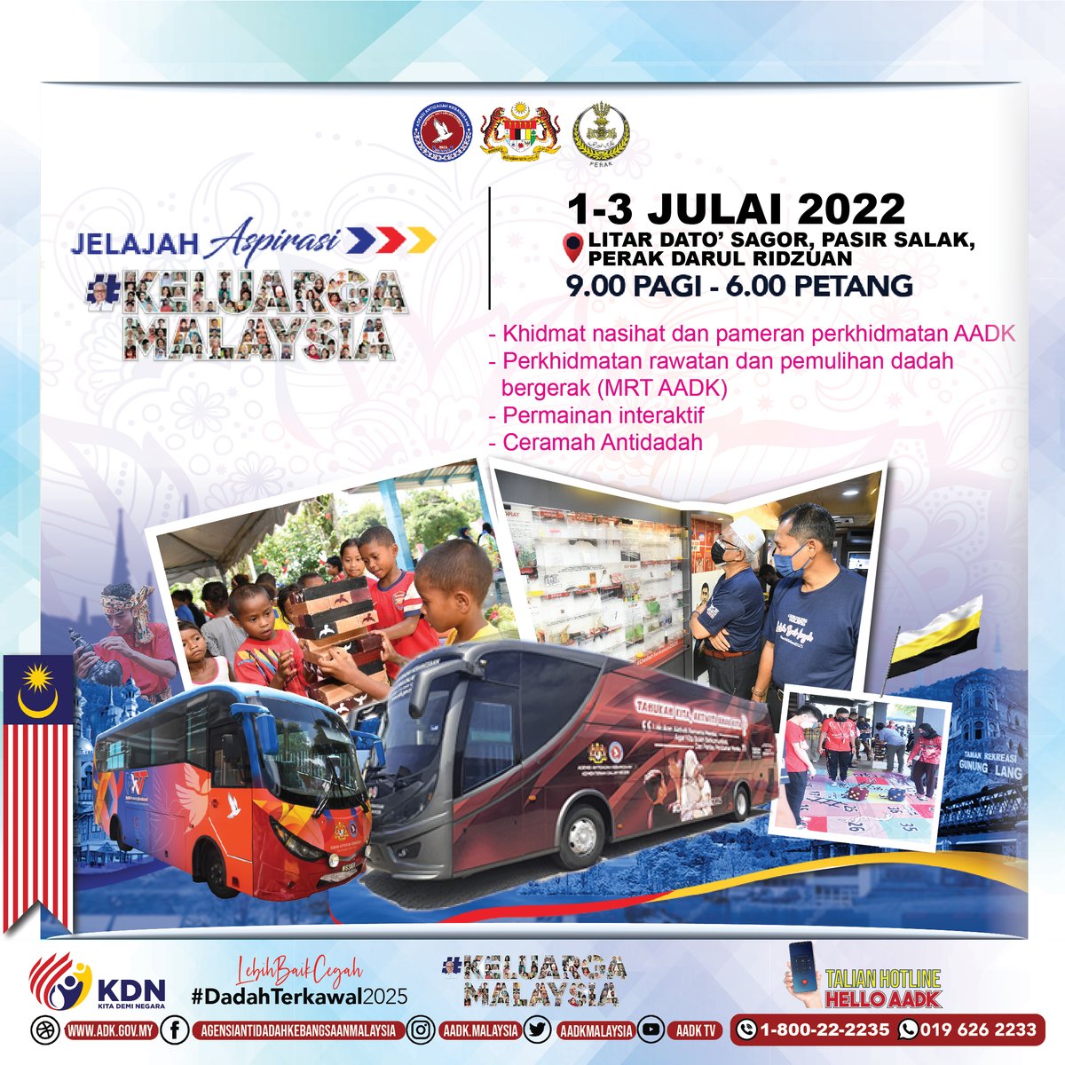 AADKMalaysia's tweet photo. Jelajah Aspirasi #KeluargaMalaysia akan bersama dengan orang Perak pada 1 hingga 3 Julai 2022 bermula jam 9 pagi hingga 6 petang di Litar Dato' Sagor, Pasir Salak, Perak. https://t.co/flAfpnYjxm
