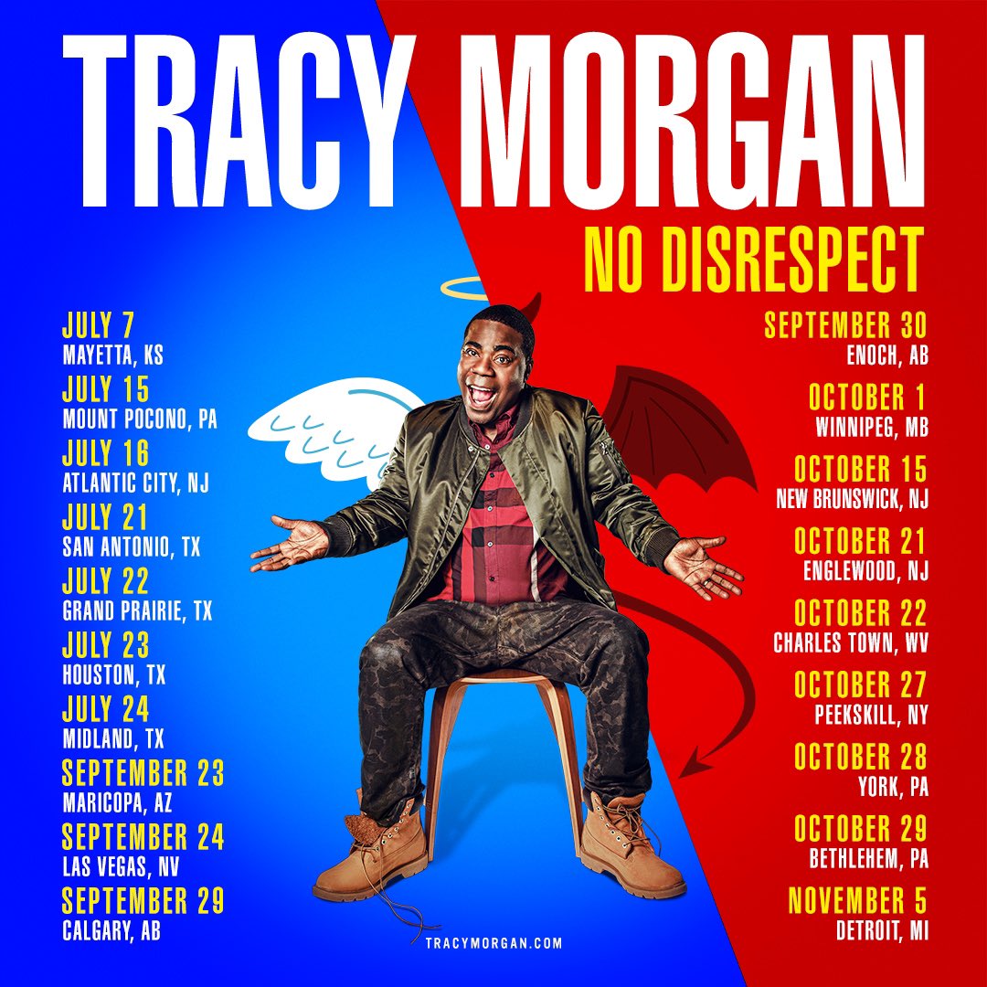 New shows added to my #nodisrespect tour! Tickets on sale now at tracymorgan.com!