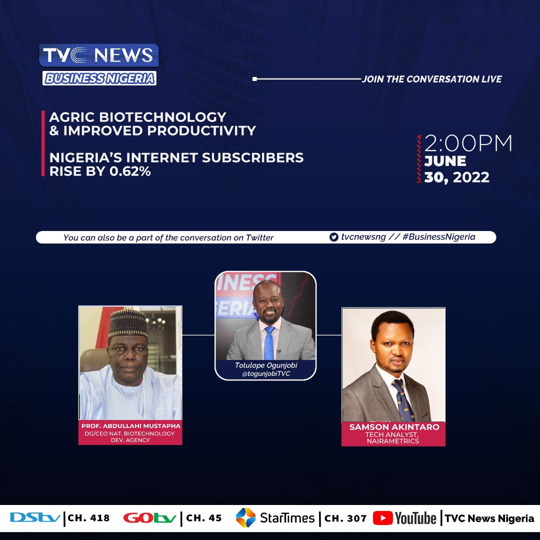Thursday’s edition of #businessnigeria will look at Agric biotechnology and new discoveries for enhancing agricultural productivity, later to the increase in number of Nigerians internet subscribers.
@ 2pm 
<a href="/nabdanig/">NBRDA NIGERIA</a> <a href="/Nairametrics/">Nairametrics</a> <a href="/FemiAkandeTVC/">FEMI AKANDE</a> <a href="/tvcnewsng/">TVC News</a> <a href="/FmardNg/">Fed Min of Agric & Food Security</a> <a href="/NITDANigeria/">NITDA Nigeria</a>