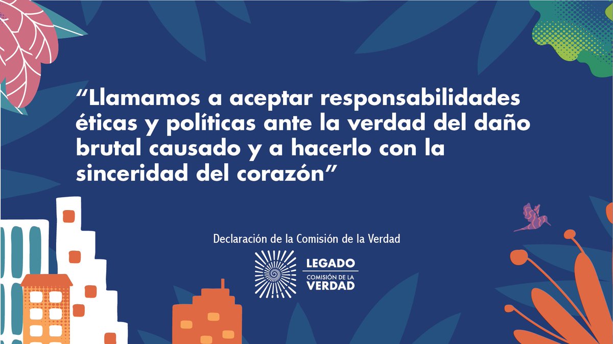 ComisionVerdadC's tweet photo. “Llamamos a liberar nuestro mundo simbólico y cultural de las trampas del temor, las iras, las estigmatizaciones y las desconfianzas” #HayFuturoSiHayVerdad https://t.co/tt0NruW3BG