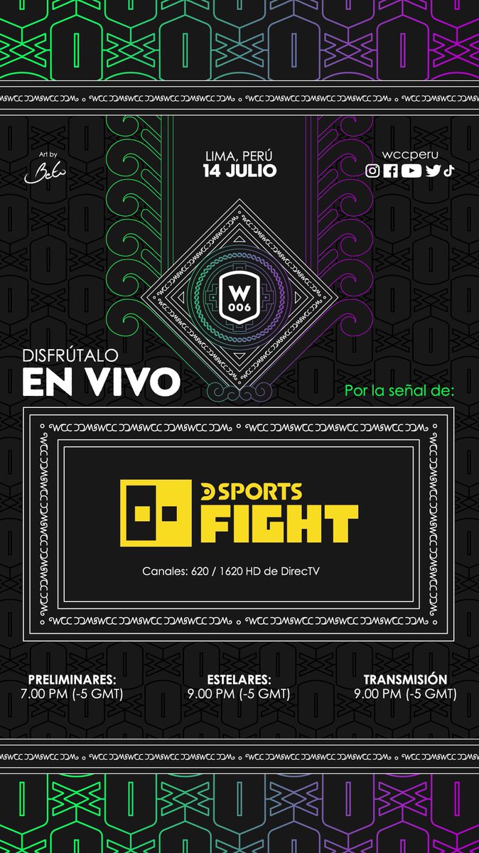 wccperu's tweet photo. 🔥 #WCCenDSportsFight 🔥 Disfruta la cartelera de #WCCPeru6 EN VIVO gracias a la señal de @directvla a través de "DSports Fight" (canales 620 / 1620HD de DirecTV ) y en la plataforma de @directvgo .
📺 Inicio de la transmisión: 🇵🇪 9 pm (-5 GMT).
#WCC #WCCPeru #DSportsFight https://t.co/qIy4mT7w5F