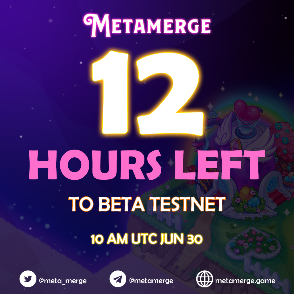 🔥12 HOURS LEFT TO METAMERGE BETA TESTNET🔥

Dear Master🧚, 
The first gate to enter this wonderland will open at 10 AM UTC!!! Please turn your 🔔on so you won’t miss out on any announcements!

⏰10AM UTC June 30, 2022
📌Instructions to enter the Beta version be revealed soon!