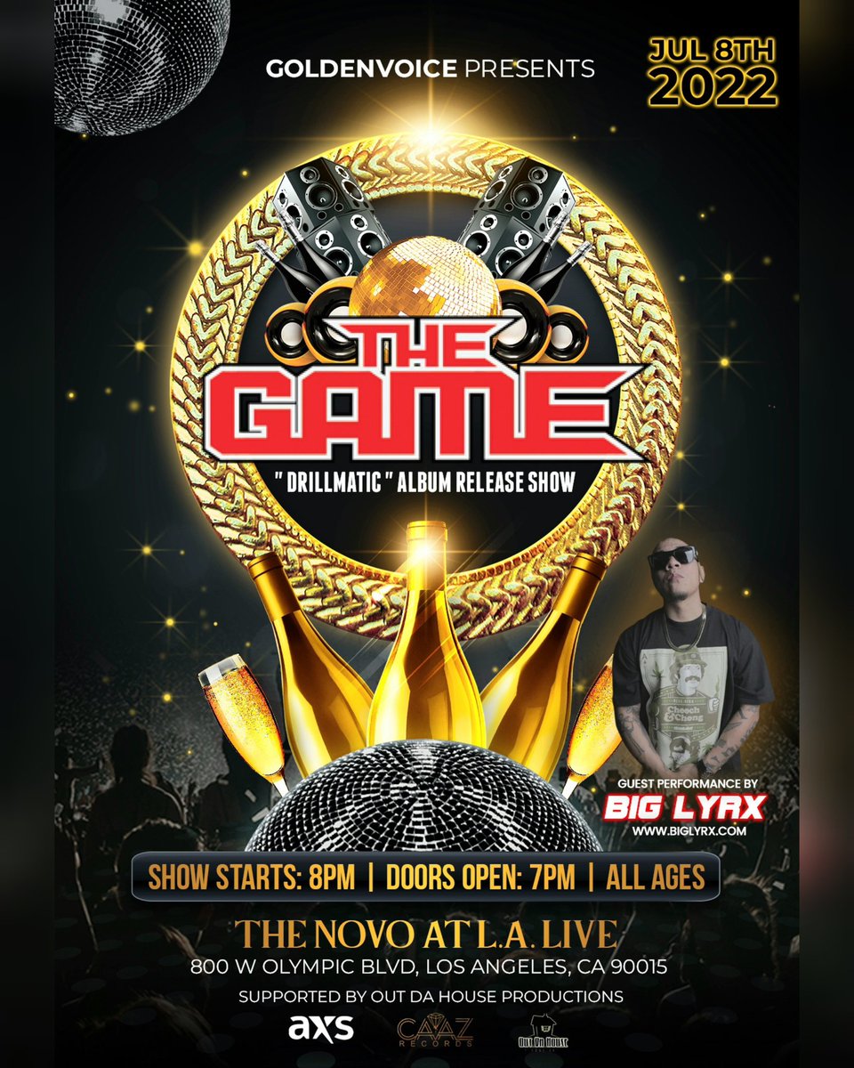 July 8th come check me out at #TheNovo in #LA blazing the stage at #TheGame Album Release Show for his new album #Drillmatic 🔥🔥🔥 If you need tickets get at me before its sold out 💯💯 It's gonna be poppin' 🍾🍾 #BIGLYRX #CAAZRecords #TheGame #Drillmatic #Rap #HipHop #LA