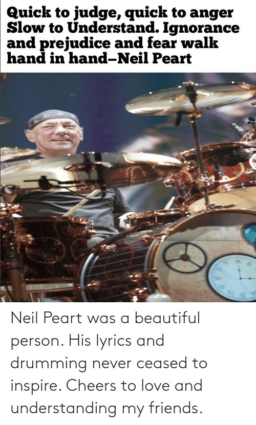 HumbleAnthem's tweet photo. Neil Peart Quote of the Day. 
#RIPNeilPeart 💔💞 https://t.co/d55crGCOYR