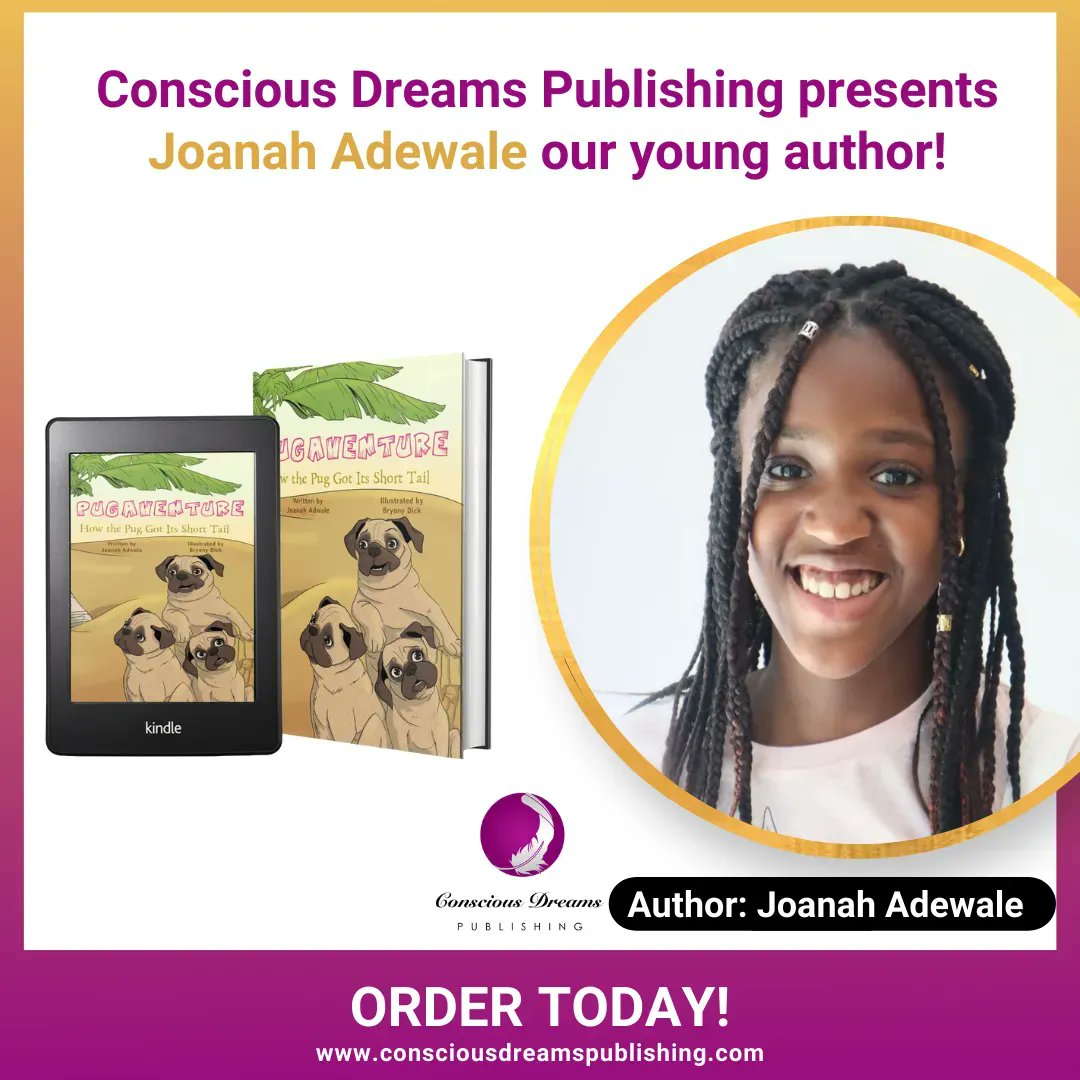 DreamsConscious's tweet photo. RELEASED TODAY! Our 12-year-old author, Joanah Adewale releases her book, 'Pugventure: How the Pug Got Its Short Tail.' Joanah is an amazing young person with heaps of imagination which she's captured through writing and publishing her book. Get your copy! https://t.co/OMQaihdwEl https://t.co/BJy0quWdwe