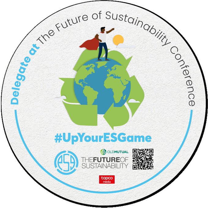Attending the inaugural  Future of Sustainability Conference today #FOS22 #UpYourESGame #BeAnESGenius #ESGAfrica #FOSAfrica #FutureOfSustainability 🌳