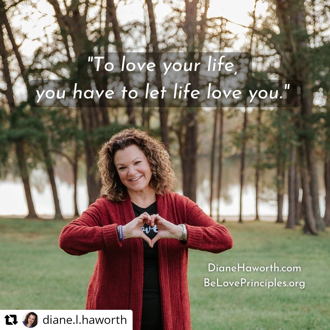 In the big picture of life you must learn to let life #love you. #BeLove #beloveprinciples #dianehaworth #SelfRealization #loveisdivine #letlifeloveyou