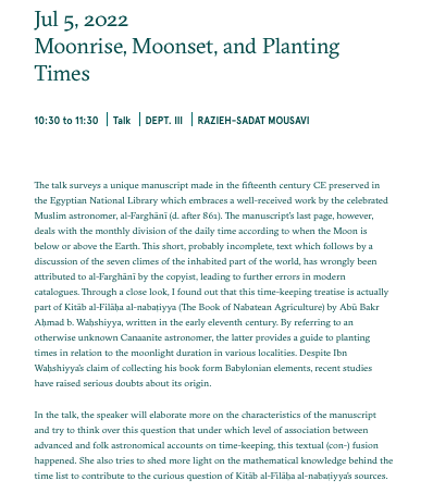 “Moonrise, Moonset, and Planting Times.” 

Predoctoral Fellow Razieh-Sadat Mousavi explores astronomical manuscripts by al-Farghānī in this upcoming hybrid talk🪐🌠

🗓️July 5, 2022, 10:30-11:30
🔗bit.ly/3I5Cpsd

#HistSci #HistPhys