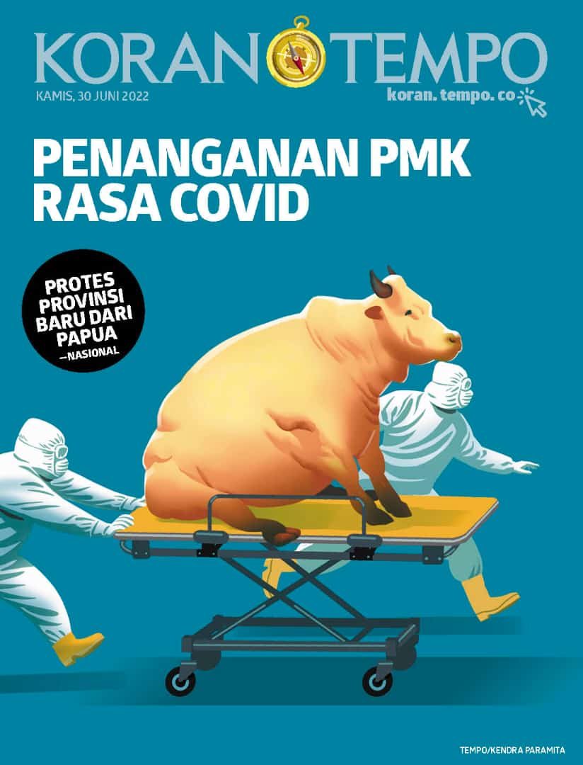 Semangat Pagi ...
KORAN TEMPO
Kamis, 30 Juni 2022.

BERITA UTAMA
Pindah Komando Penanganan Wabah PMK

Baca berita selengkapnya di situs koran.tempo.co

Informasi berlangganan Klik langganan.tempo.co atau hubungi:
08771146002
08121283676