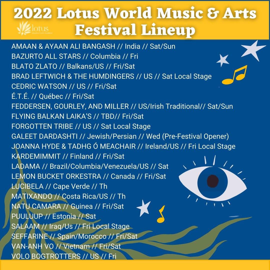 AmaanAliBangash's tweet photo. It's here! The 2022 Lotus World Music &amp; Arts Full Festival Lineup!! The festival is September 22nd - 25th and tickets go on sale August 1st!
#lotusfestival #lotusfest #lotusindiana #worldmusicfestival #worldmusic #internationalmusic #bloomingtonarts @lotusindiana @AyaanAliBangash https://t.co/p1uRpCPpZE