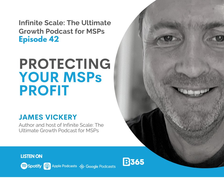 JamesVickery's tweet photo. How can you protect your MSP profit in inflationary times?

#MSPExpert James Vickery talks with UK's leading MSP mentor &amp; founder of MSP Finance team, Daniel Welling in the latest episode of Infinite Scale: The Ultimate Growth Podcast for MSPs. https://t.co/eok8ZjE4bc

#MPSProfit https://t.co/ZHH5Oyx2MF