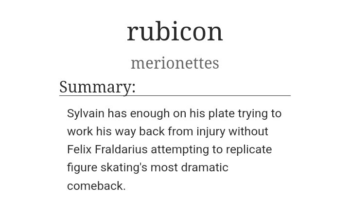 matchedpoint's tweet photo. "rubicon," 1/17. 8k, #sylvix, figure skating au.

sylvain has enough on his plate trying to work his way back from injury without felix fraldarius attempting to replicate figure skating's most dramatic comeback.

https://t.co/dPeS6XvuCI https://t.co/OFU9KRQO3o