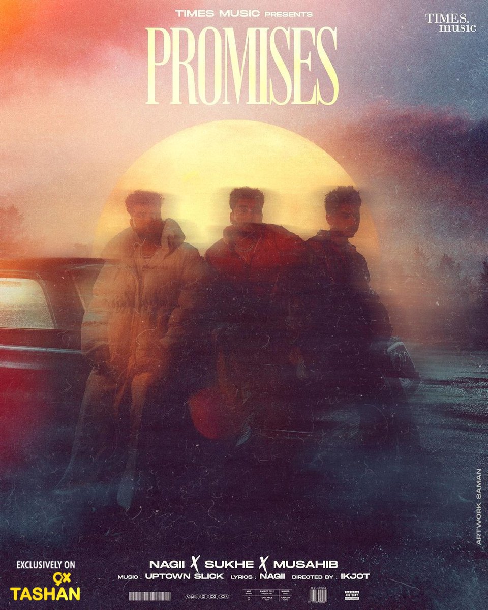 9XTASHAN's tweet photo. Catch @SukheMuzical #Nagi te #Musahib da nawa gaana "Promises" playing exclusively on 9x Tashan, today and tomorrow! Check karo te comments vich dasso kiddan da laggeya fer! 

#9xtashan #tashanyaaranda #punjabimusic #punjabisongs #punjabi #promises @TimesMusicHub https://t.co/SJ62zE9feX
