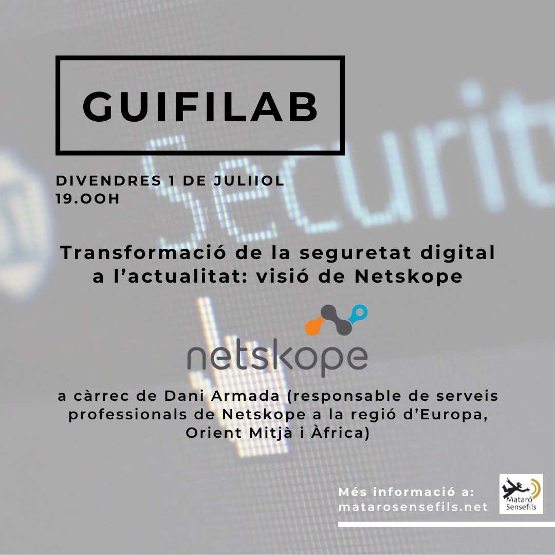 guifinet's tweet photo. #GUIFILAB online aquest divendres 1 de juliol (19h) 🔴
🗣️ Dani Armada (responsable de serveis professionals de Netskope a la regió d’Europa, Orient Mitjà i Àfrica) aportarà... https://t.co/mt1eD4VhEj
