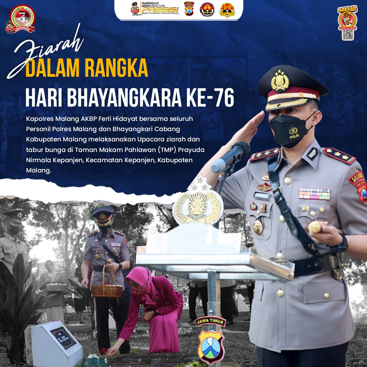 Kapolres Malang AKBP Ferli Hidayat, SH., SIK., MH. beserta seluruh personil Polres Malang dan bhayangkari Cabang Malang melaksanakan tabur bunga di TMP Prayuda Nirmala Kepanjen Kabupaten Malang.

<a href="/humaspoldajatim/">𝐇𝐔𝐌𝐀𝐒 𝐏𝐎𝐋𝐃𝐀 𝐉𝐀𝐖𝐀 𝐓𝐈𝐌𝐔𝐑</a>
@divisihumaspolri
@polresmalang_polisiadem
@polresmalangnew