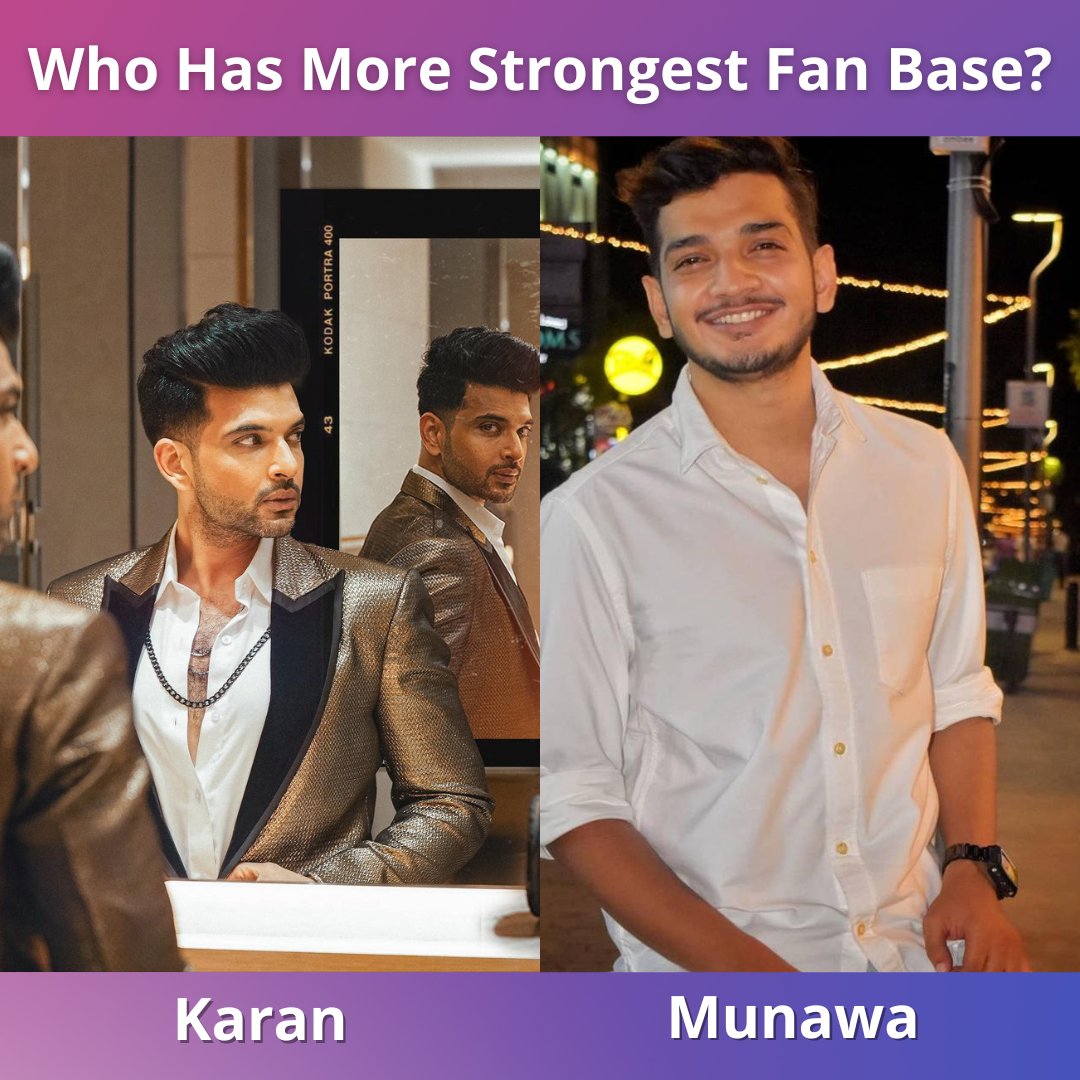 Who Has More Strongest Fan Base?
_________
RT🔁 for #KaranKundrra
Like❤️ for #MunawarFaruqui𓃵 
_________
WE SUPPORT KKUNDRRA
#MunawarKiJanta #MunawarWarriors #KaranKundrraSquad #Karan #TeJran