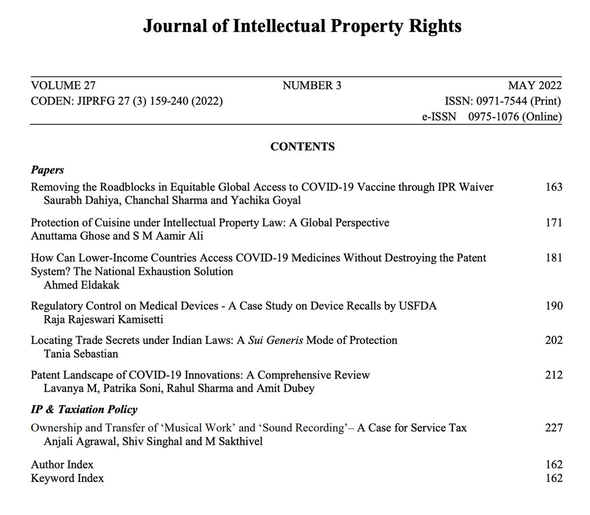 #JustPublished
May-June 2022 issue of @CSIR_NIScPR's #Journal of #IntellectualProperty Rights

#Journal #OpenAccess at: nopr.niscpr.res.in/handle/1234567…

#IPR @Ranjana_23 @DrKanikaMalik1 @CSIR_IND #ResearchJournals #AcademicPublishing