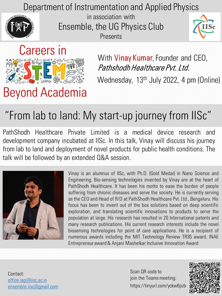 Next in 'Careers in STEM: Beyond Academia' webinar series, we have Vinay Kumar, founder and CEO, Pathshodh Healthcare Pvt Ltd, sharing his experiences on his start-up journey in IISc and deployment of novel products for public health conditions.
@iiscbangalore @stem_feed