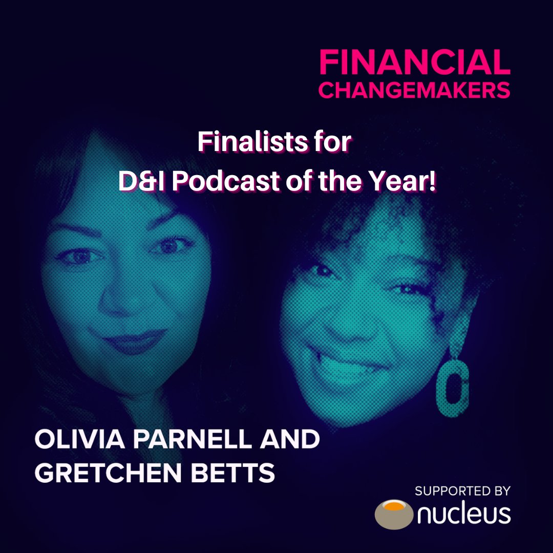 Finalists for D&amp;I Podcast of the Year as part of the WalesOnline Diversity &amp; Inclusion Awards 2022
This podcast series is supported by <a href="/nucleuswrap/">Nucleus Financial</a> 
#FinancialChangeMakers #DiversityAndInclusion #DiversityMatters #InclusionMatters #FinancialPlanningUK #WalesOnlineDandIAwards