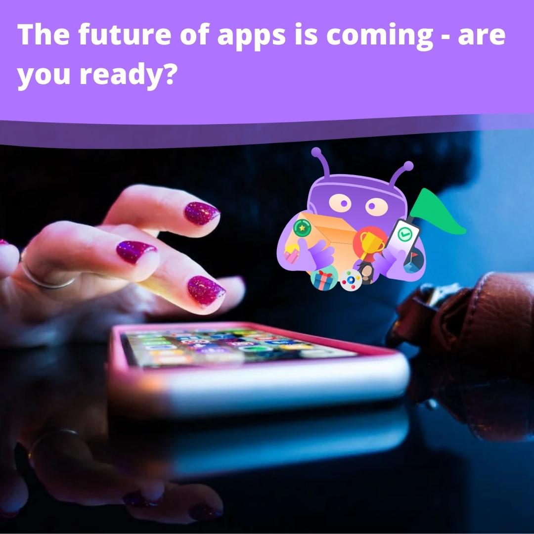 Blog time! Are you ready to meet your users expectation?  

Red more about "The Future of Apps" from our point of view and if you find it interesting, find more free resources here: bit.ly/3bcRGet

Read here: bit.ly/3Nd9O5h

#blog #gamification #engagement