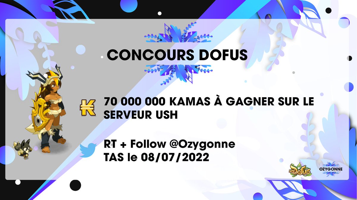 Ozygonne's tweet photo. 🌿 CONCOURS DOFUS 🌿 

1000 abonnés sur #Twitch et #Twitter ça se fête ! 
Pour vous remercier, 70M de Kamas à gagner sur USH ! 

Pour participer :
🔁 RT ce tweet 
▶️ Follow le compte Twitter @Ozygonne 

🍀 Bonne chance 🍀
TAS LE 08/07/202 https://t.co/ouNFjP8WjC