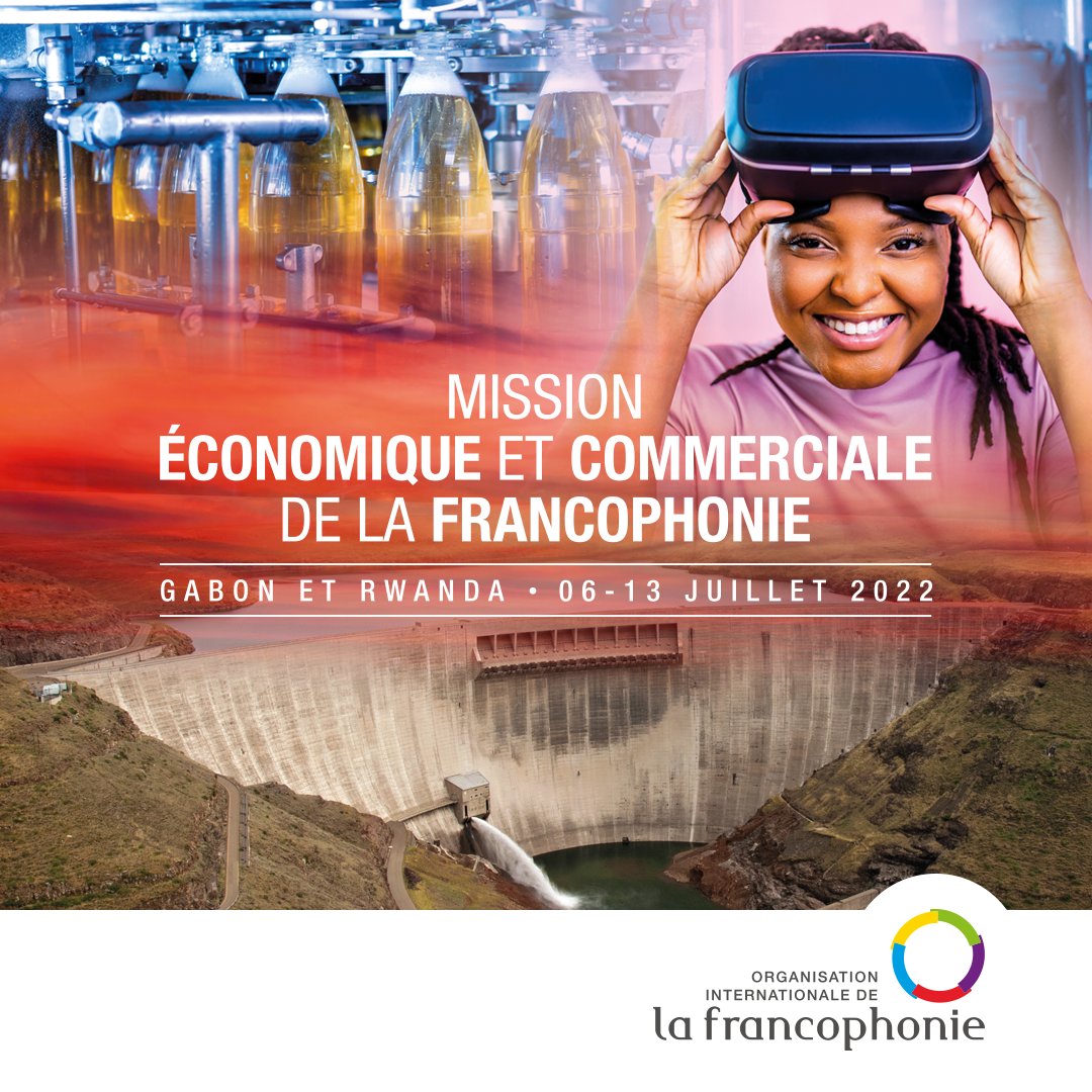 OIFrancophonie's tweet photo. La seconde #MissionECOF commence la semaine prochaine ! 
Du 6 au 13 juillet l'OIF rassemblera au #Rwanda et au #Gabon une centaine de chefs d'entreprise venus de toute la #Francophonie afin de mettre en avant les opportunités et le dynamisme de l'espace économique francophone . https://t.co/tdYYVlhgwH