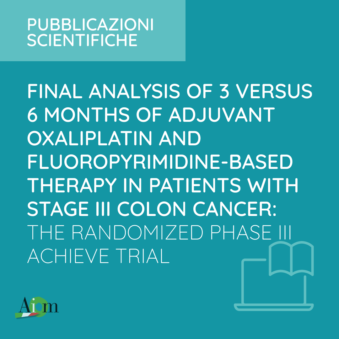 AIOMtweet's tweet photo. Sono disponibili i risultati dello #studio clinico ACHIEVE sulla terapia #adiuvante nei casi di #tumore al #colon: https://t.co/PEpZzKtcXg
#AIOM #oncologia https://t.co/UwMwfS3YzL