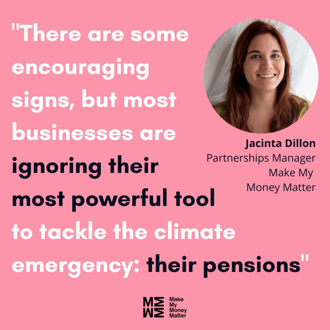 MMMoneyMatter's tweet photo. “Even the most glittering sustainability strategies can be undermined if the investments of company pension schemes continue to pump money back into the very system that drives the climate crisis” 🙌 

Our Partnerships Manager Jacinta Dillon commenting on our findings 🗣️

(3/4) https://t.co/4zagCorOAd