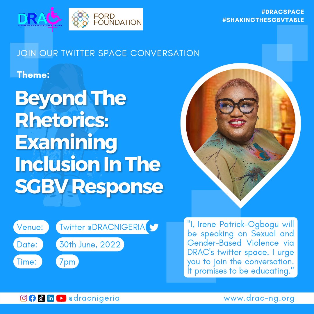 DRACNigeria's tweet photo. We have our very own Dr. Irene Patrick-Ogbogu leading the discourse on this very important Twitter space set to hold on the 30th of June 2022. Click on the link below to set a reminder on Twitter.
https://t.co/dl8GXtr4aY
#shakingtheSGBVtable #dracspace https://t.co/F119hA6P7i