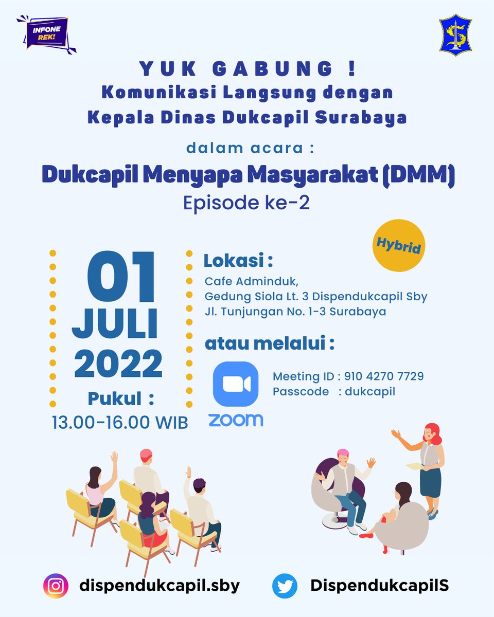 DispendukcapilS's tweet photo. Dukcapil Menyapa Masyarakat (DMM) hadir kembali nih sobat adminduk. Jangan lupa catat tanggal dan jam nya yaa π.
#dispendukcapilsurabaya #sobatadminduk #surabaya #banggasurabaya #ditjendukcapilkemendagri https://t.co/ac0lZmhPpu