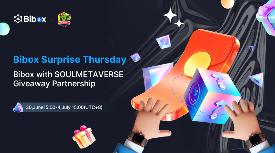 Bibox365's tweet photo. #Bibox Surprise Thursday🎉
Bibox has reached a giveaway partnership with @SOULMETAVERSE！👏
Giveaway:
1000USDT Red Envelope from Bibox
2000U SOULMETA Blind Boxes（20pcs）from SOULMETAVERSE. 
Follow @bibox365 + @SOULMETAVERSE,
Like &amp; Retweet
Tag 3+ friends https://t.co/4dPORbccoR